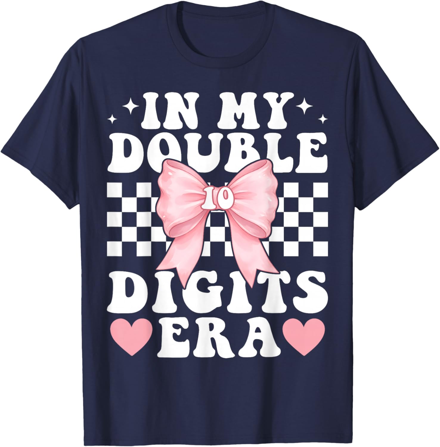 in My Double Digits Era 10th Birthday Bow Girls Hello Ten 10 T-Shirt - T-Shirt | Navy