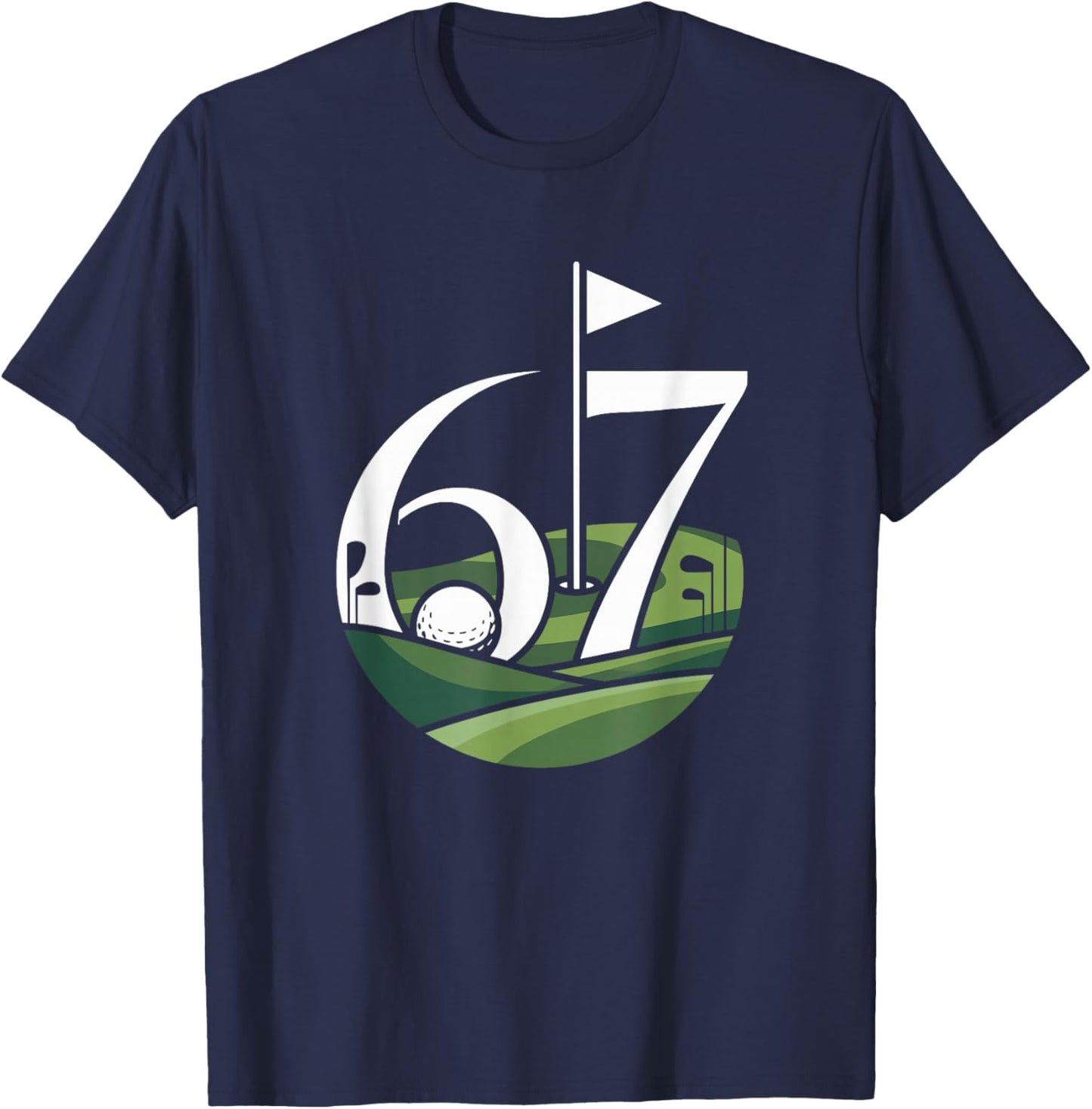 Golf 67 Six Seven Alpha Slang 6 7 Meme Kids Golfer Golfing T-Shirt - T-Shirt | Navy
