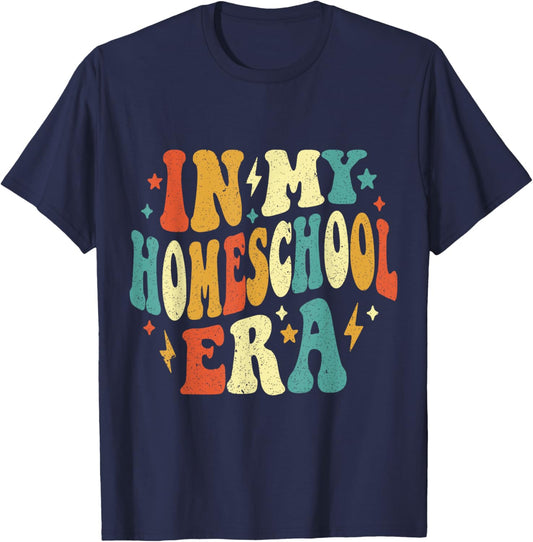 In My Homeschool Era Funny Homeschool Retro Vintage T-Shirt - T-Shirt | Navy