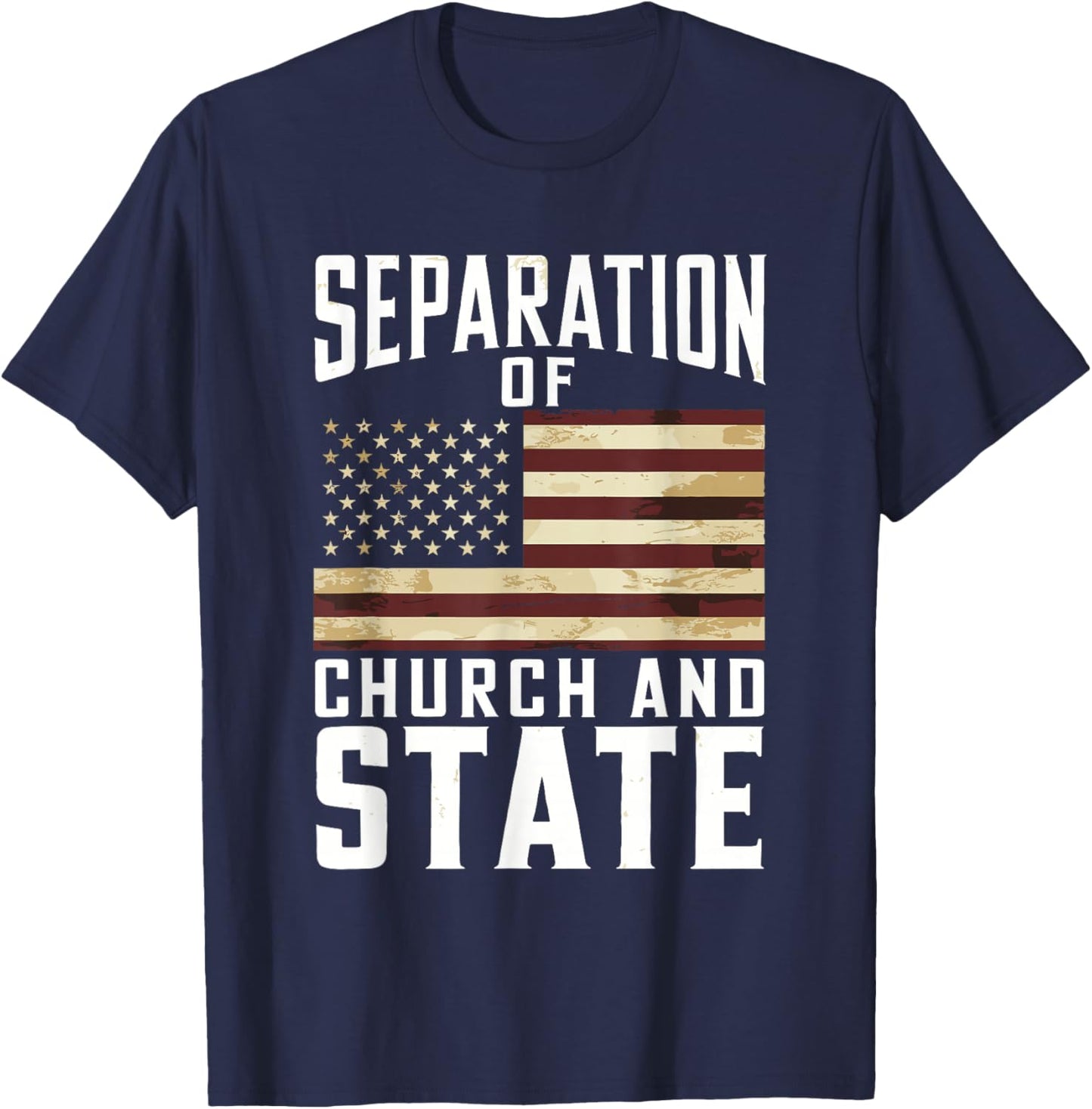 Separation Of Church And State T-Shirt - T-Shirt | Navy
