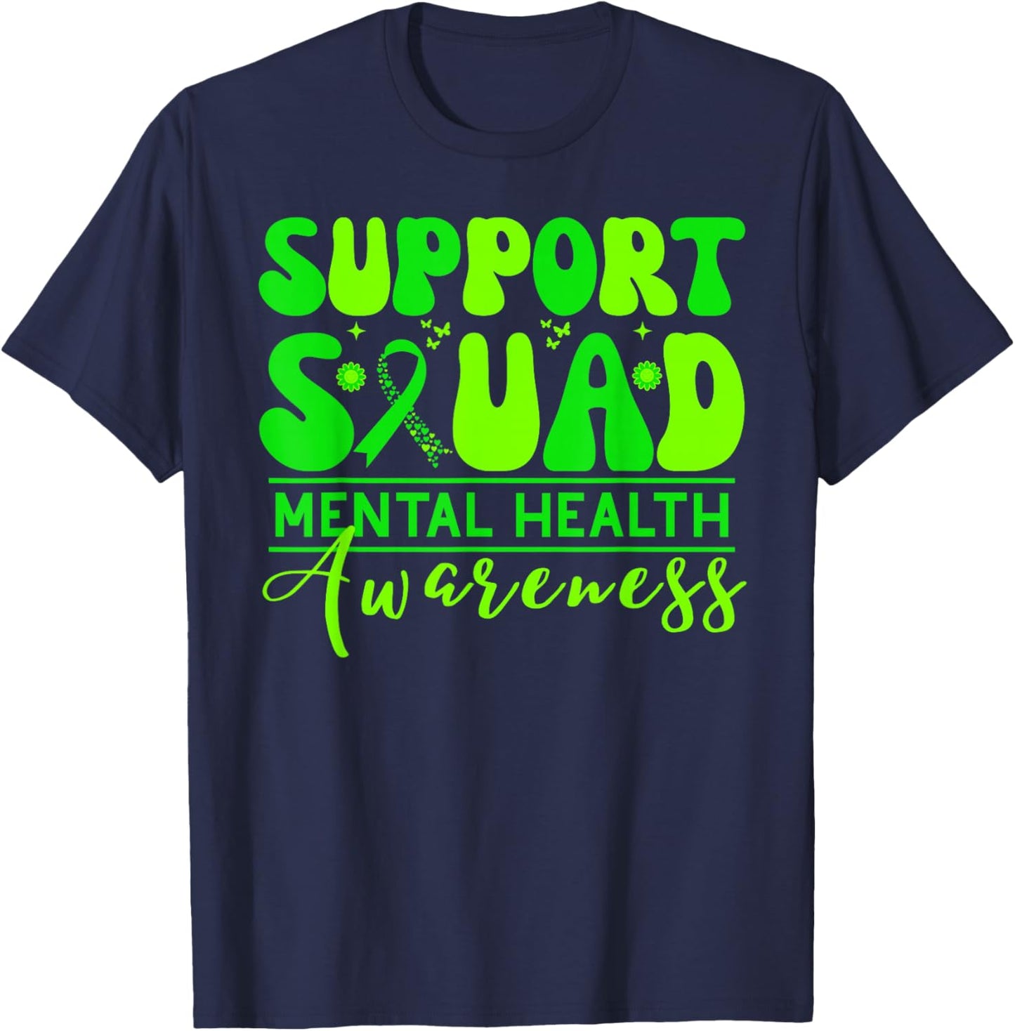 Support Squad Mental Health Awareness May Green Ribbon T-Shirt - T-Shirt | Navy