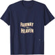 Fairway To Heaven Golf Enthusiast T-Shirt - T-Shirt | Navy