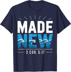 Made New Baptized Baptism T-Shirt - T-Shirt | Navy