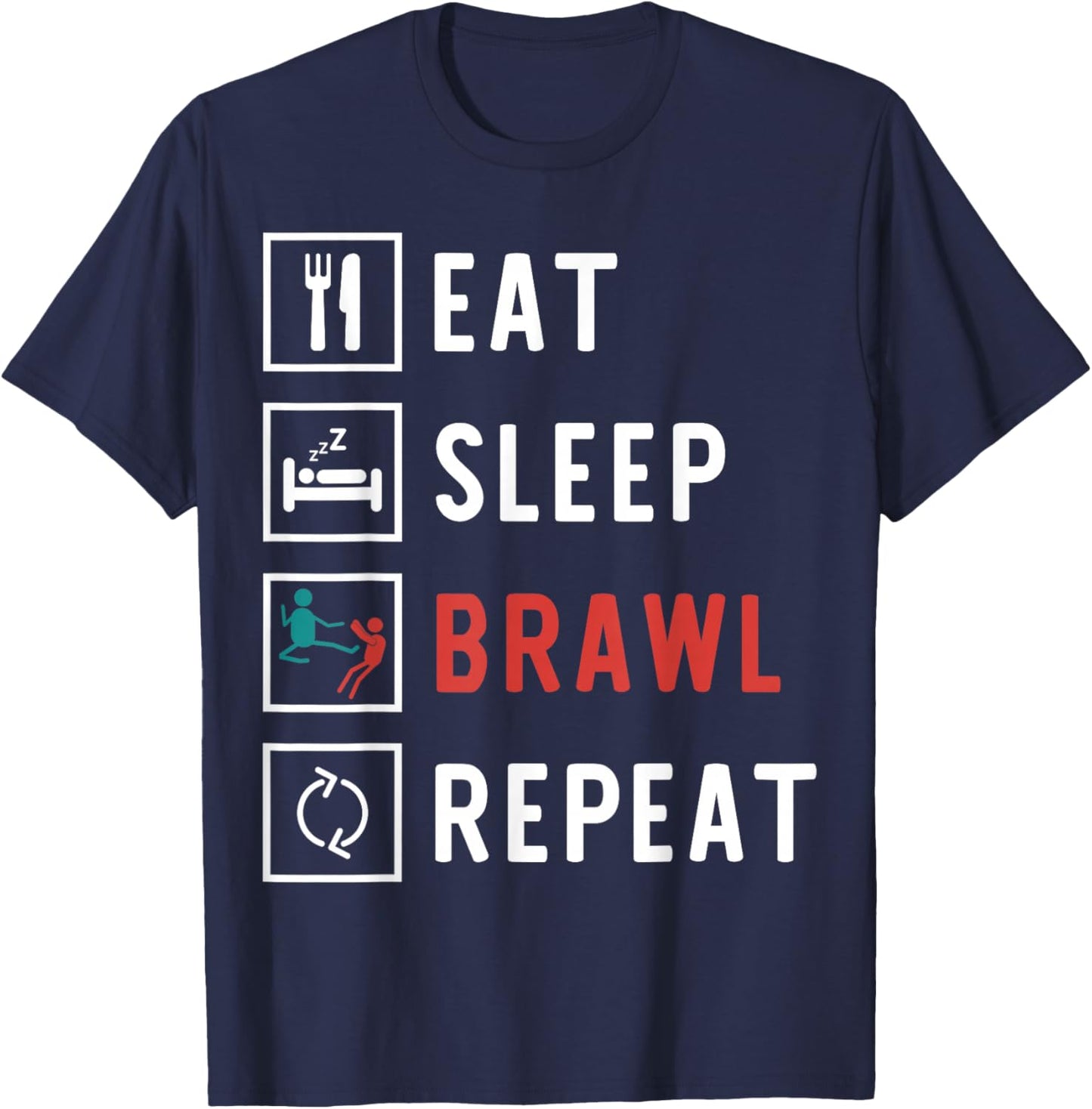 Eat Sleep Brawl Repeat Funny Video Gamer T-Shirt - T-Shirt | Navy