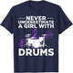 Funny Drummer Art For Girls Women Drumming Drum Set Drummer T-Shirt - T-Shirt | Navy