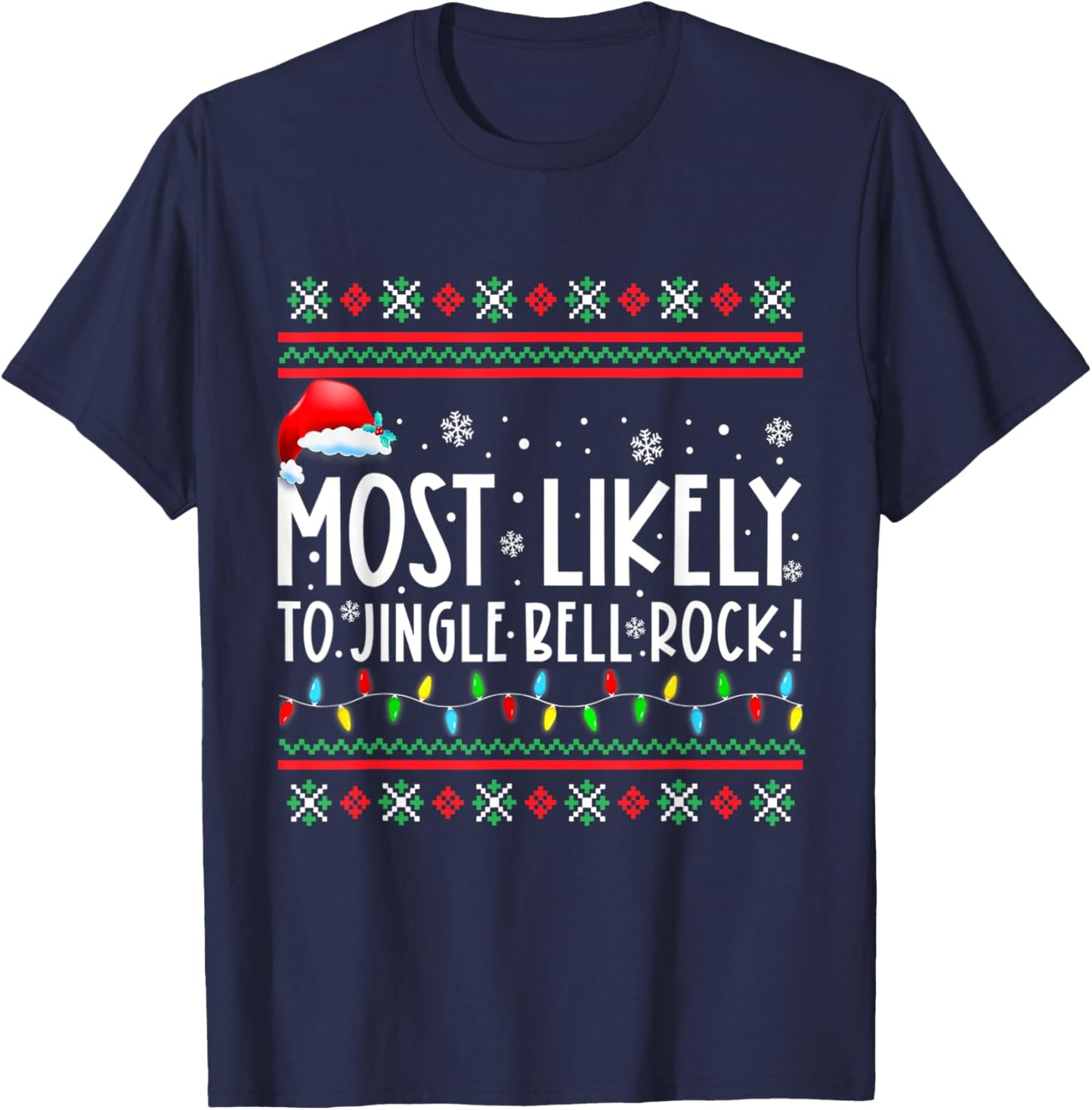 Most Likely To Jingle Bell Rock Family Matching Christmas T-Shirt - T-Shirt | Navy