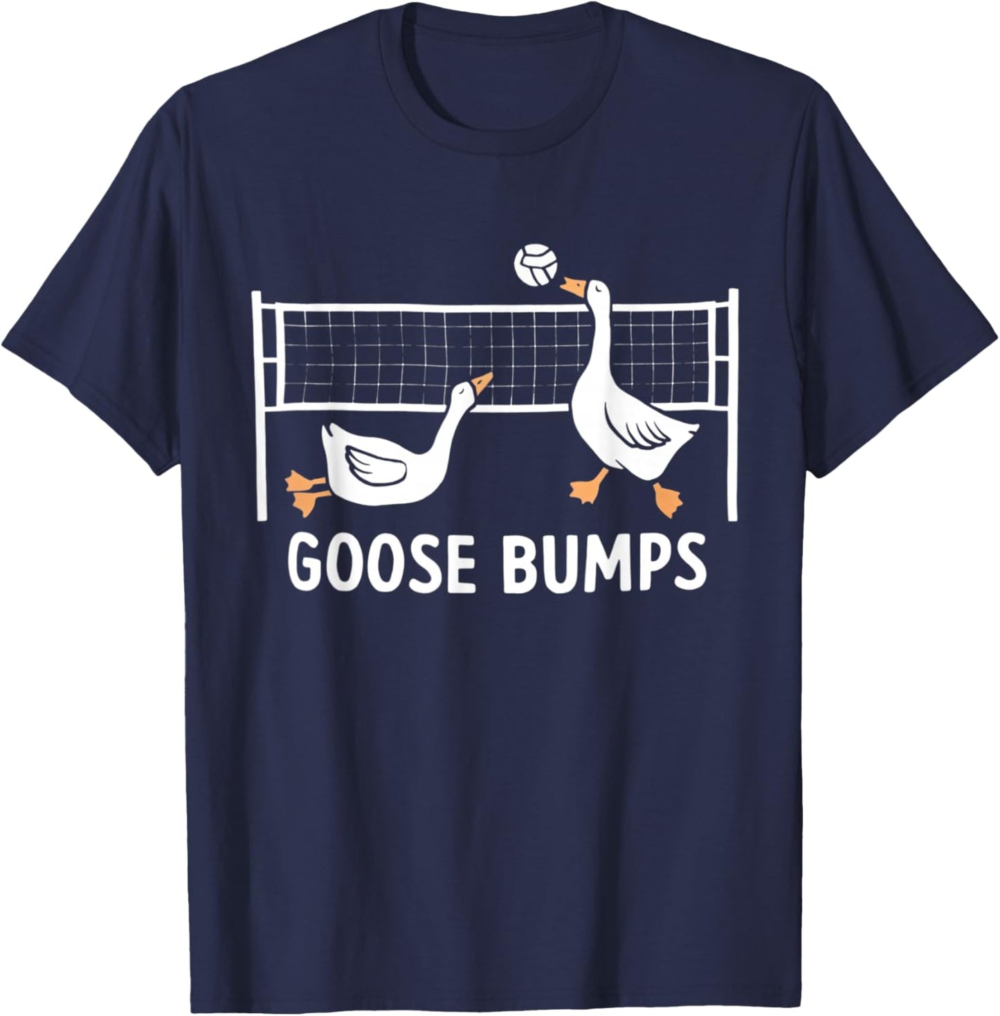 Goose Bumps Volleyball Set Spike Funny Volleyball Team T-Shirt - T-Shirt | Navy