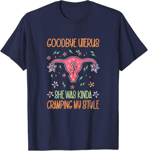 Uterus Removal Hysterectomy Recovery Surgery T-Shirt - T-Shirt | Navy
