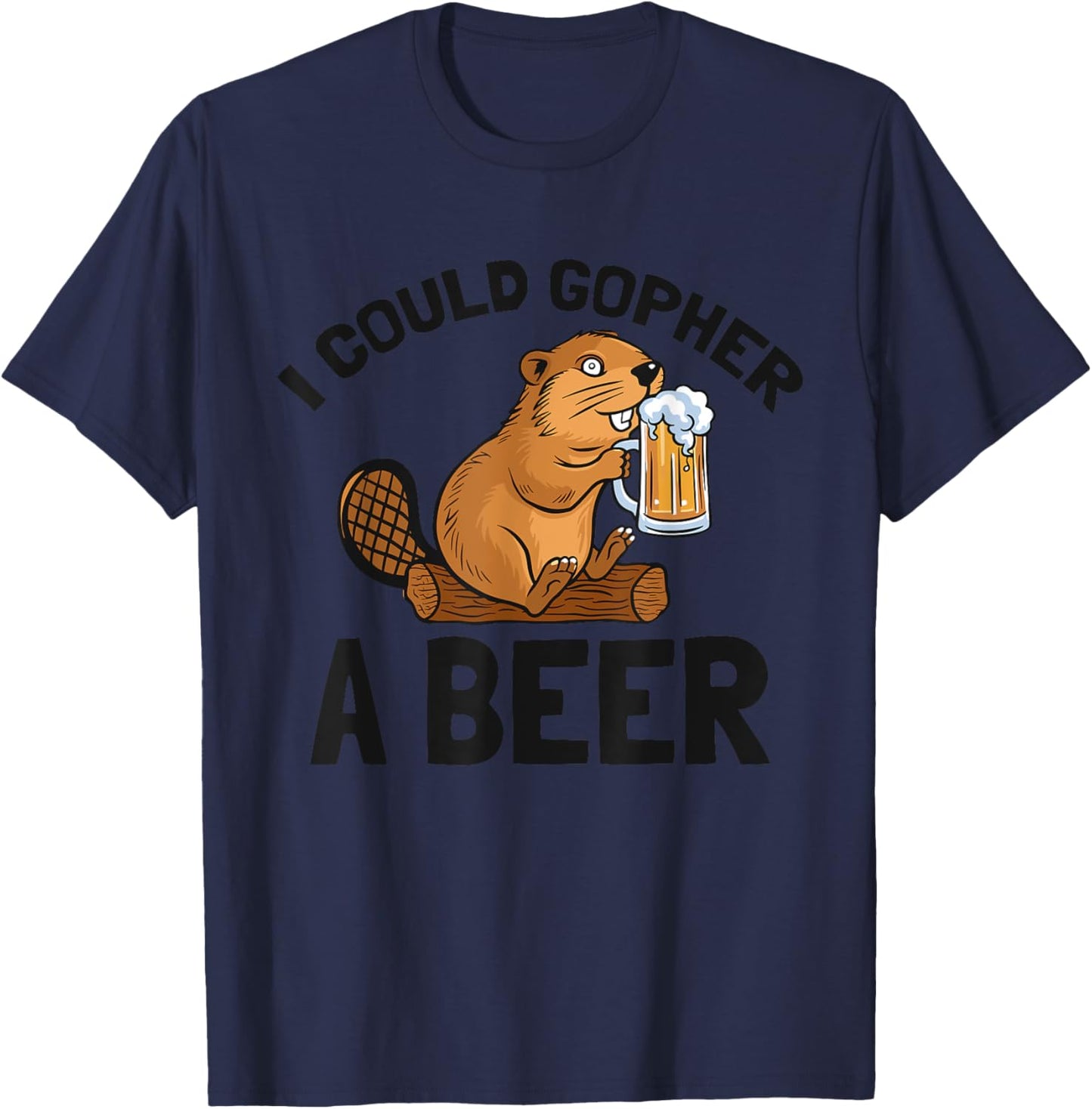 Uff-Da I Sure Could Gopher A Beer MN Gopher Gifts T-Shirt - T-Shirt | Navy