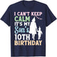 I Can't Keep Calm It's My Son's 10th Birthday Happy with Mom T-Shirt - T-Shirt | Navy