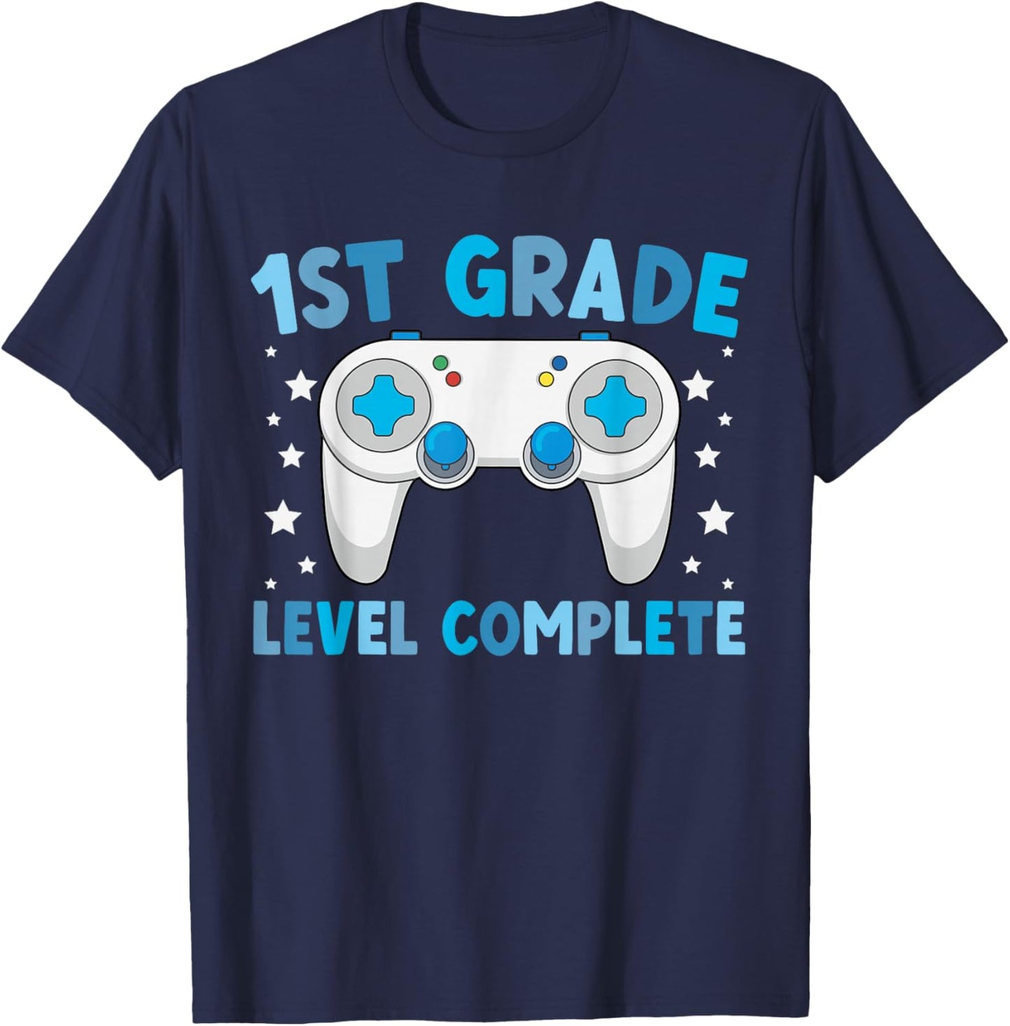 1st Grade Level Last Day of 1st Grade Last Day of School T-Shirt - T-Shirt | Navy