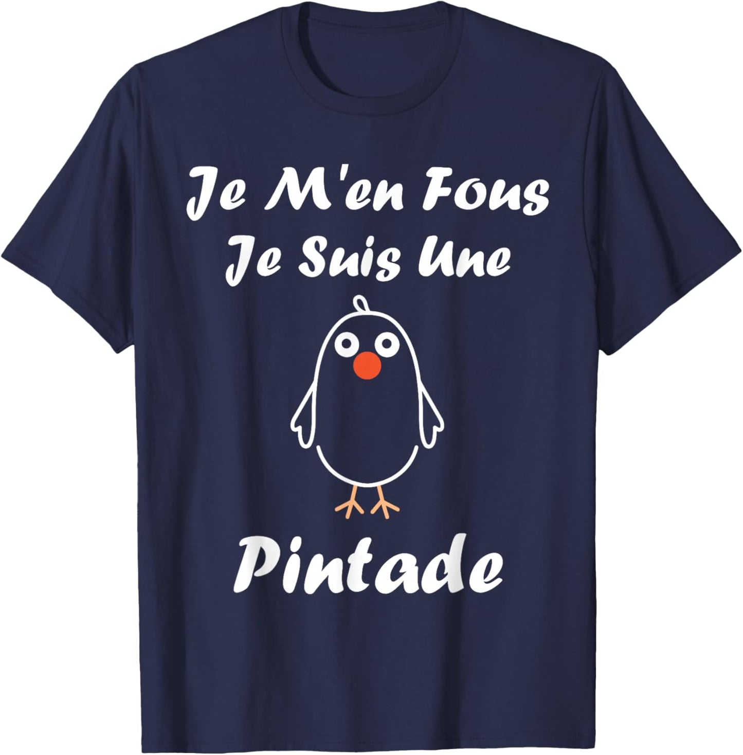 Humour Guinea fowl Birds Je m'en Fous Je suis Une Guinea fowl T-Shirt - T-Shirt | Navy