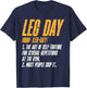 Fitness Training Workout Gym Leg Day Definition T-Shirt - T-Shirt | Navy
