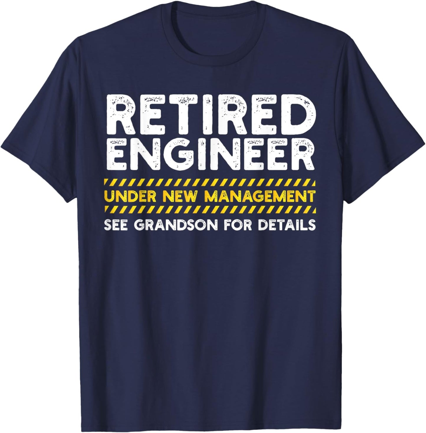 Funny Retired Engineer Full Time Grandpa Men T-Shirt - T-Shirt | Navy