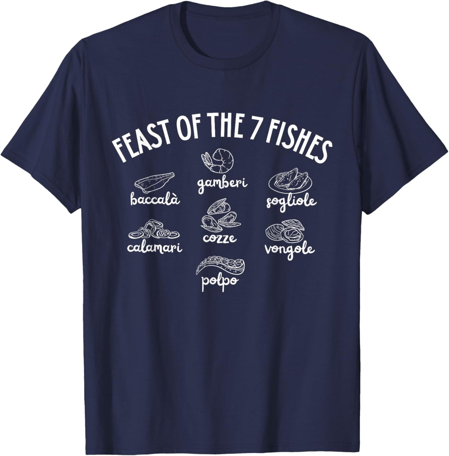 Feast of The 7 Fishes Christmas Italian Pride Xmas Outfit T-Shirt - T-Shirt | Navy
