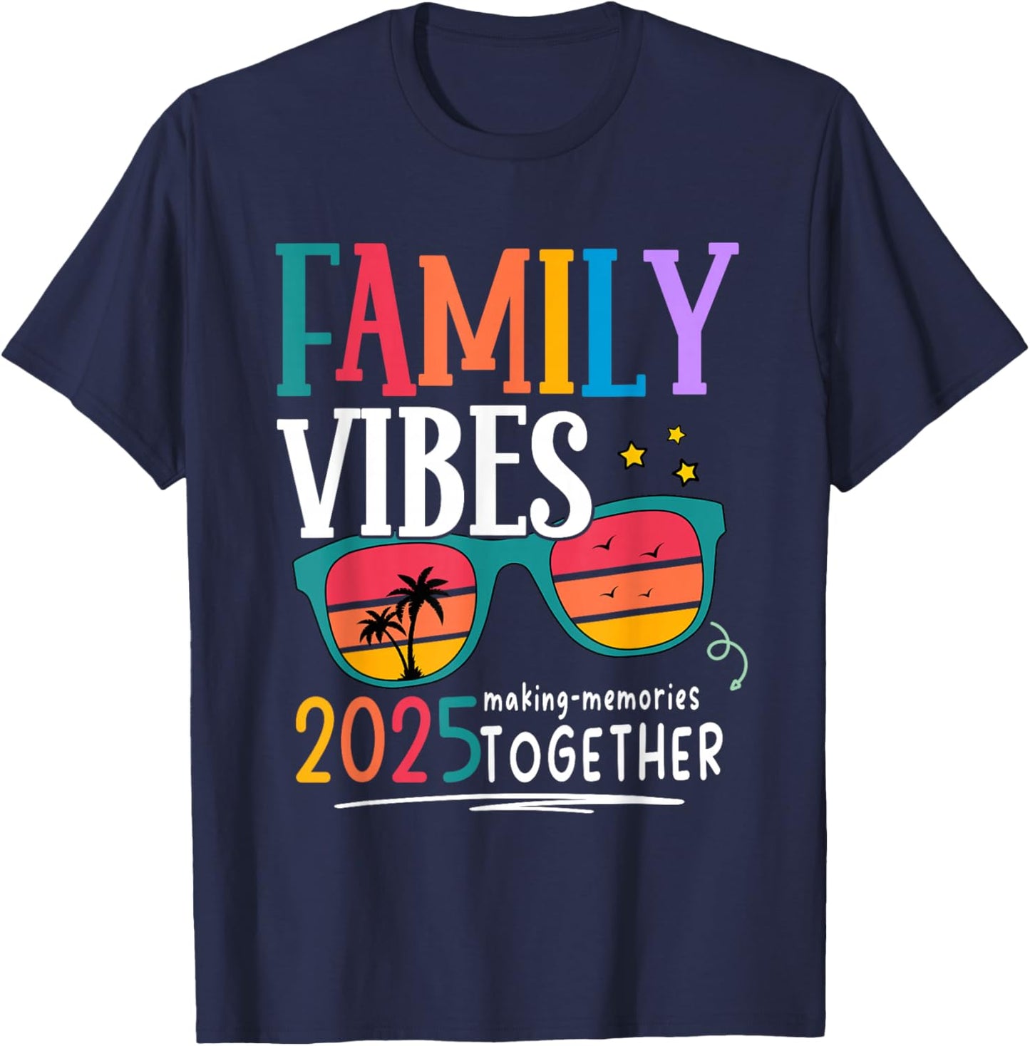 Family Vacation 2025 Beach Matching Summer Family Vibes T-Shirt - T-Shirt | Navy