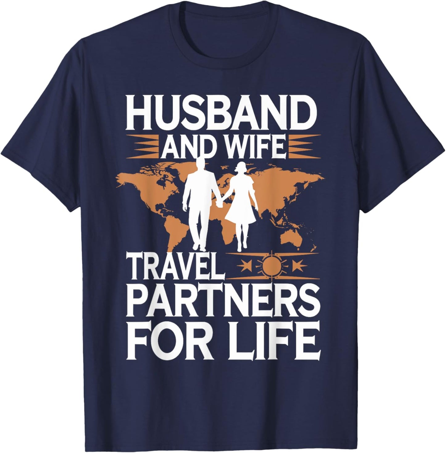 Husband And Wife Travel Partners For Life T-Shirt - T-Shirt | Navy