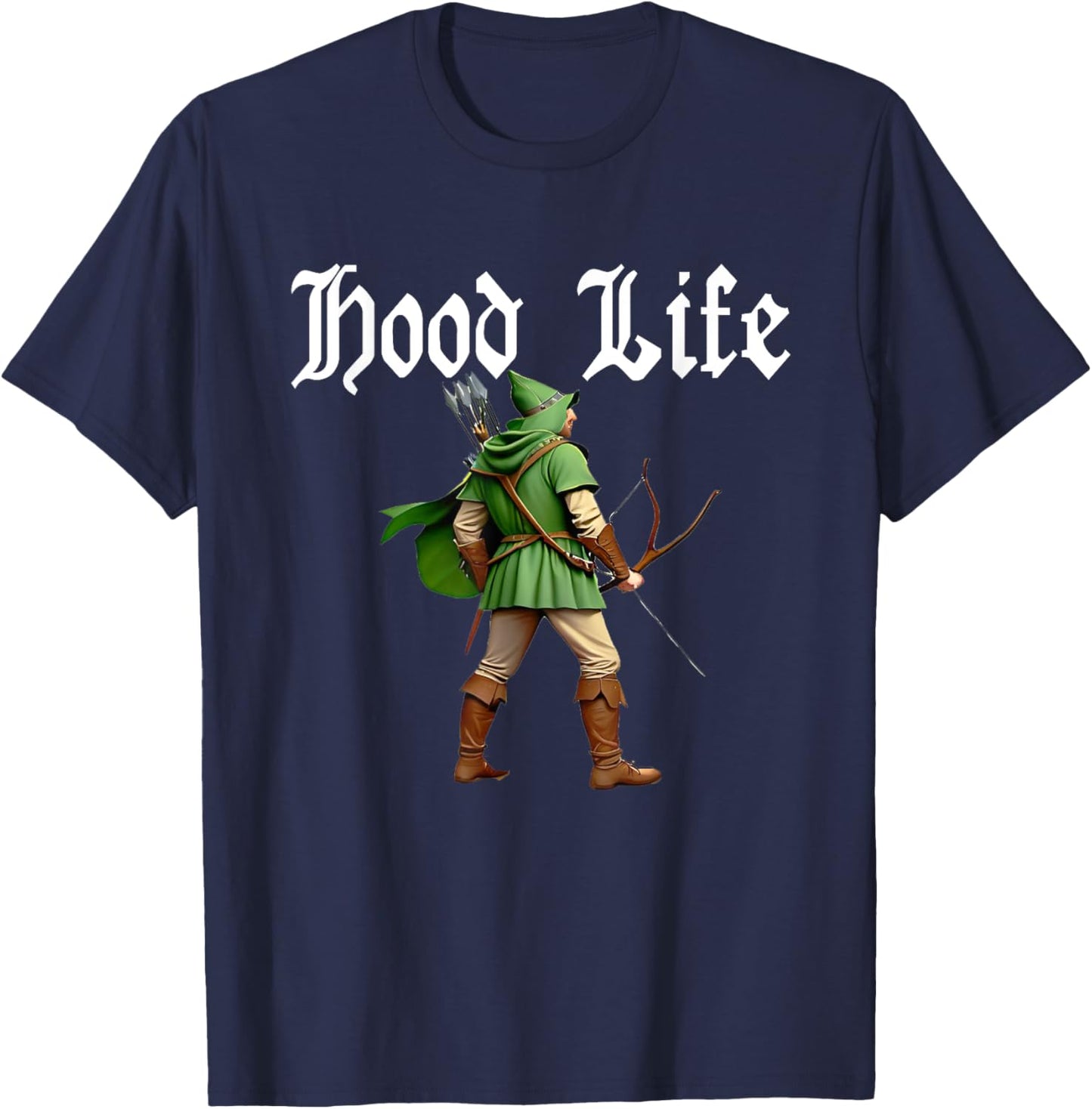Hood Life - Robin Hood Parody T-Shirt - T-Shirt | Navy