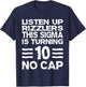 Sigma 10th Birthday 10 Year Old Boys Girls No Cap Rizzlers T-Shirt - T-Shirt | Navy
