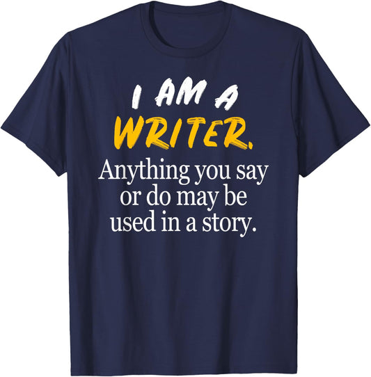 Author & Novelist I'm a Writer Gift: & Graphic T-Shirt - T-Shirt | Navy