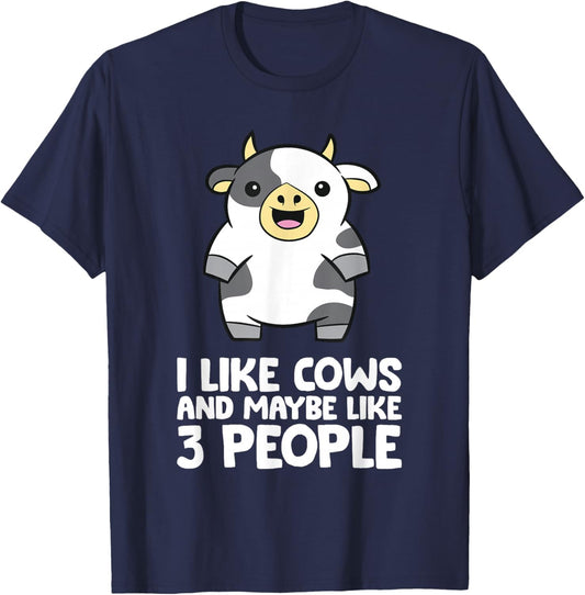 I Like Cows And Maybe Like 3 People Funny Cow T-Shirt - T-Shirt | Navy