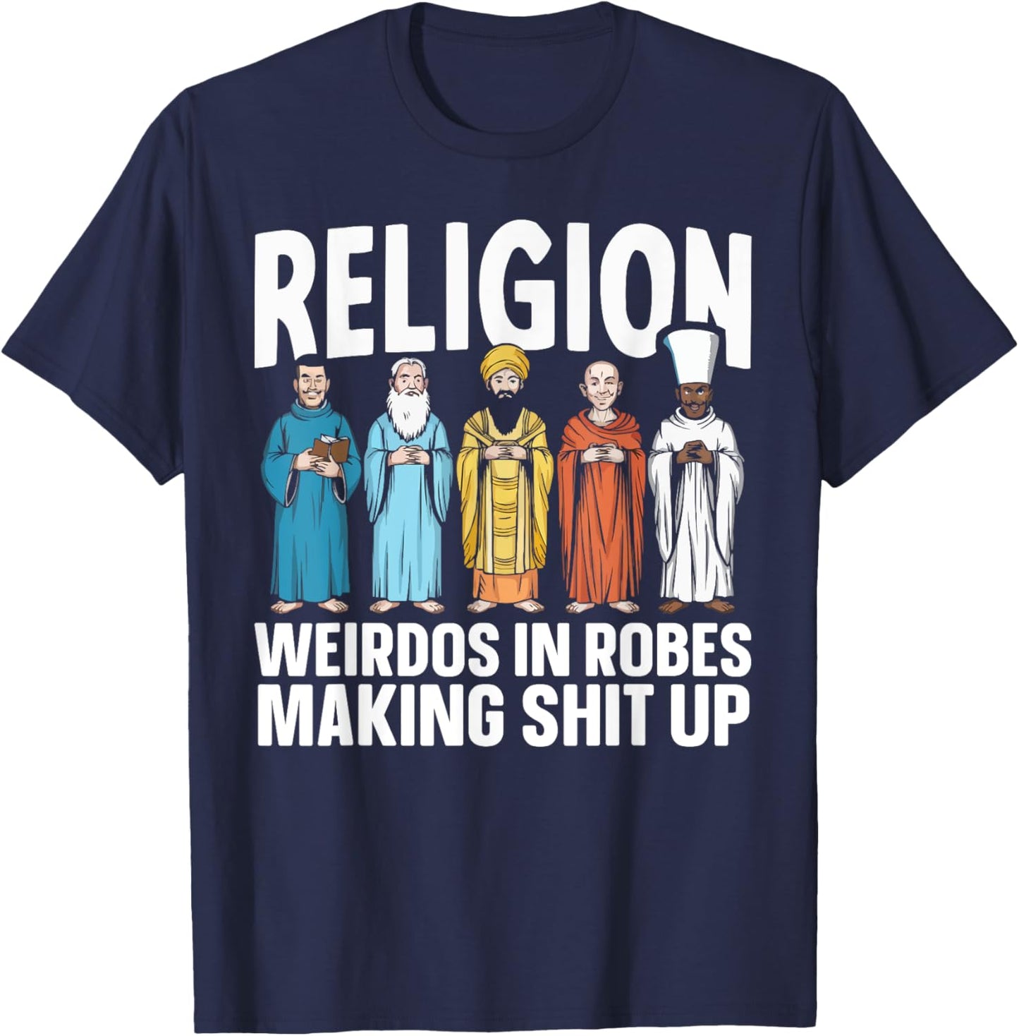 Atheism Anti-Religion Agnostic Freethinker Atheist T-Shirt - T-Shirt | Navy