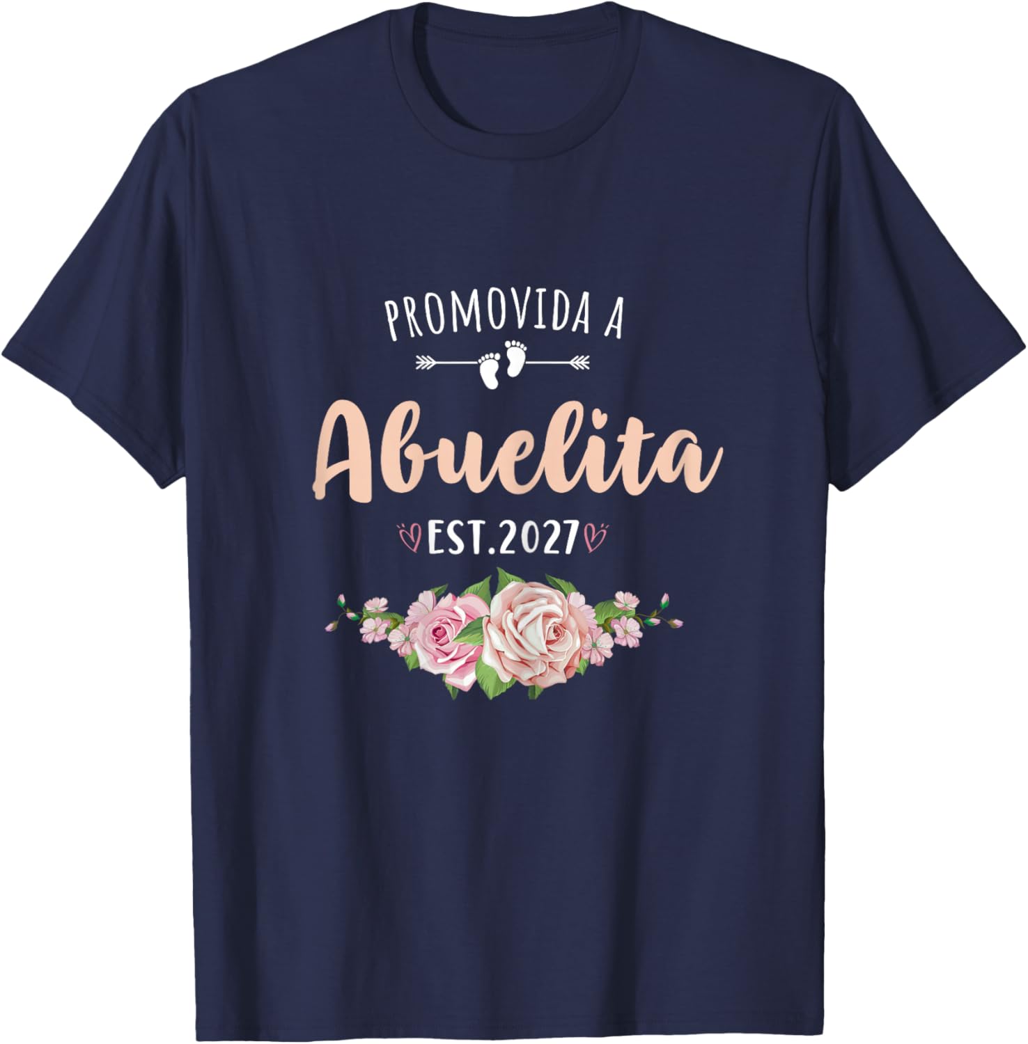 Promovida A Abuelita 2027 Spanish Pregnancy Announcement T-Shirt - T-Shirt | Navy