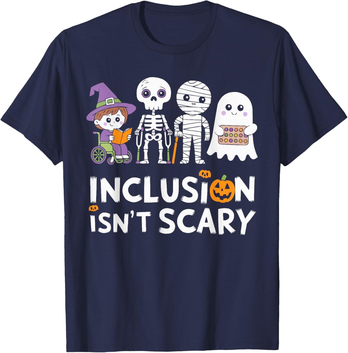 Inclusion Halloween Autism Spooky Inclusivity Trick Or Treat T-Shirt - T-Shirt | Navy