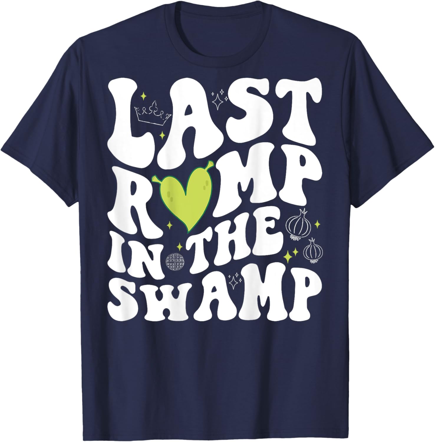 Last Romp in the Swamp (on back) T-Shirt - T-Shirt | Navy