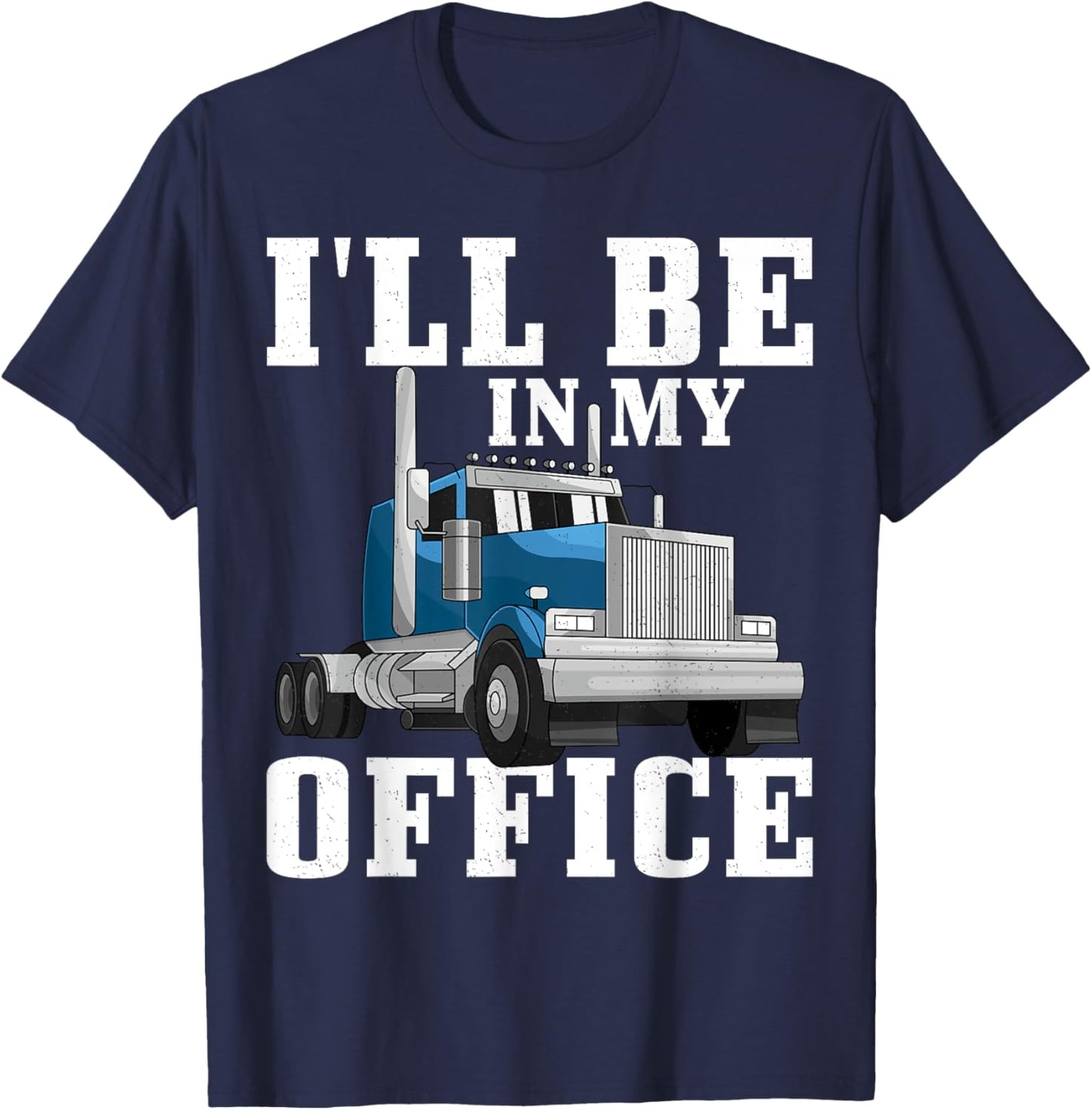 Truck Driver Art Dad Women Trucking CDL Trucker T-Shirt - T-Shirt | Navy