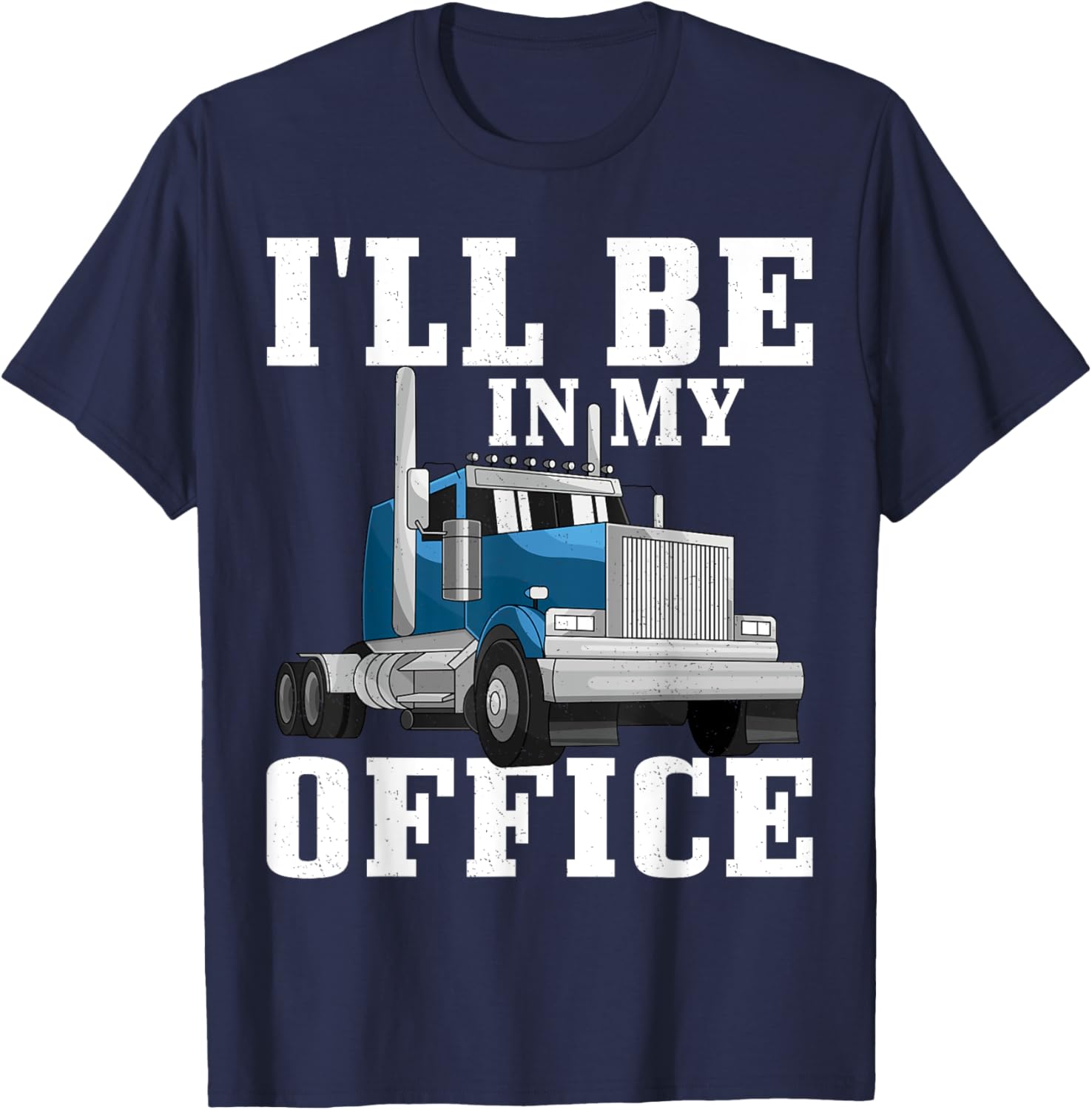 Truck Driver Art Dad Women Trucking CDL Trucker T-Shirt - T-Shirt | Navy