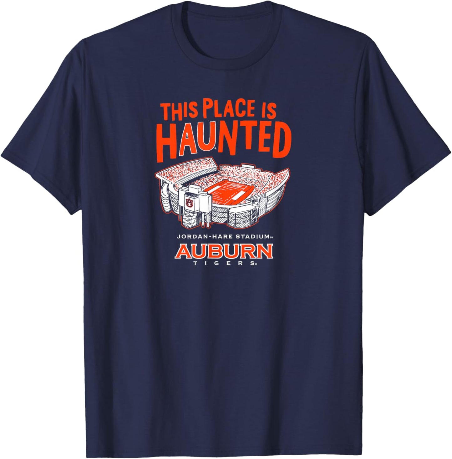 This Place is Haunted - Jordan-Hare Stadium - Auburn Tigers T-Shirt - T-Shirt | Navy