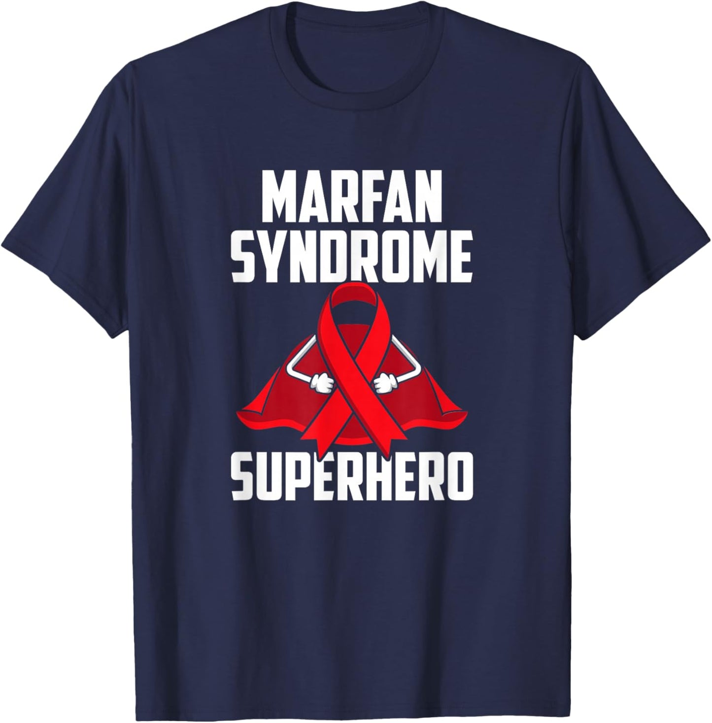 Super-héros du Syndrome de Marfan, survivant, Guerrier et Combattant T-Shirt - T-Shirt | Navy
