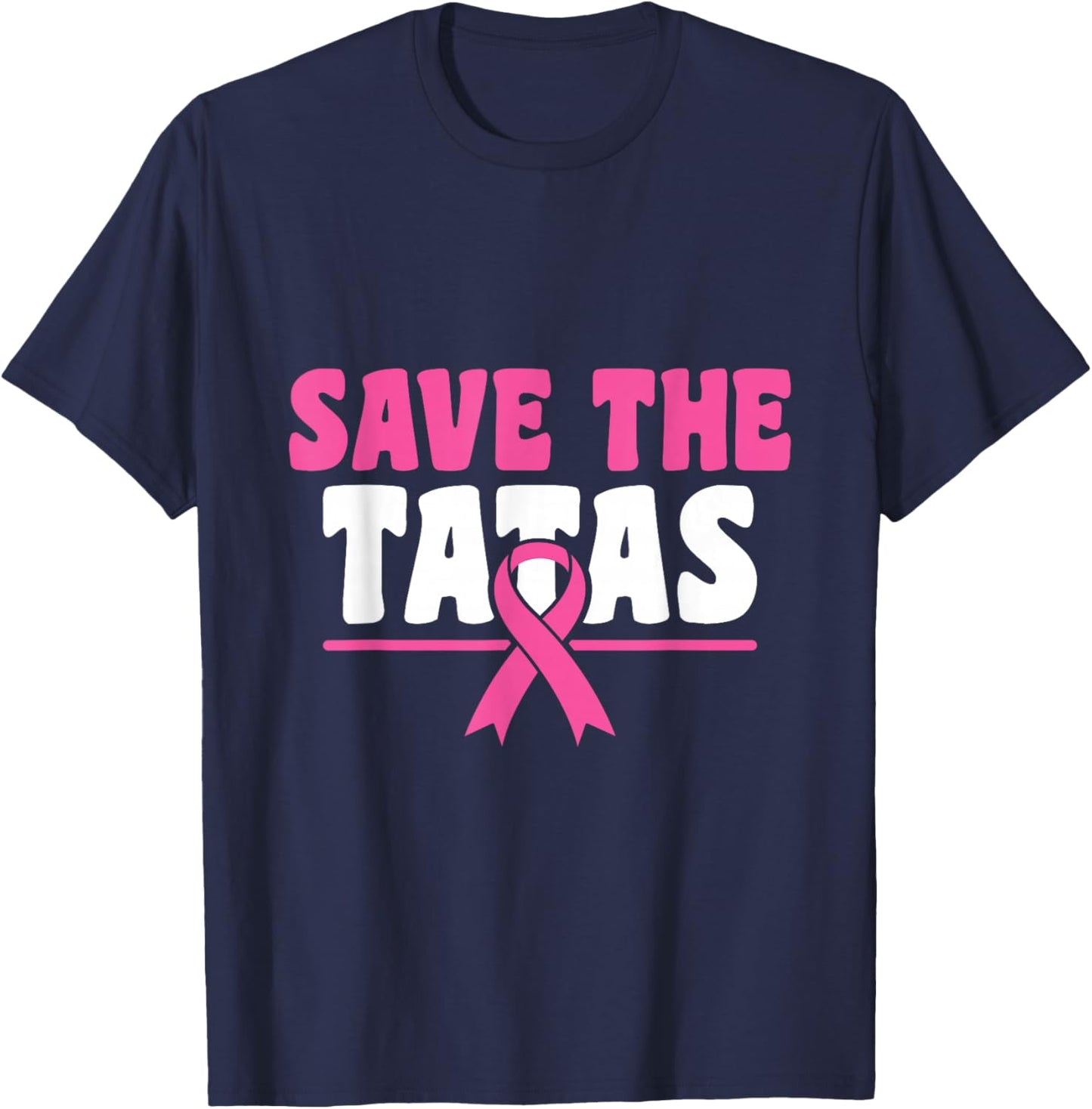 Save The Tatas - Breast Cancer Awareness T-Shirt - T-Shirt | Navy