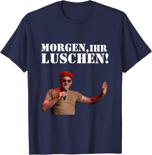German Army Morgen ihr Lüschen Trainers Schmidt , black, S T-Shirt - T-Shirt | Navy