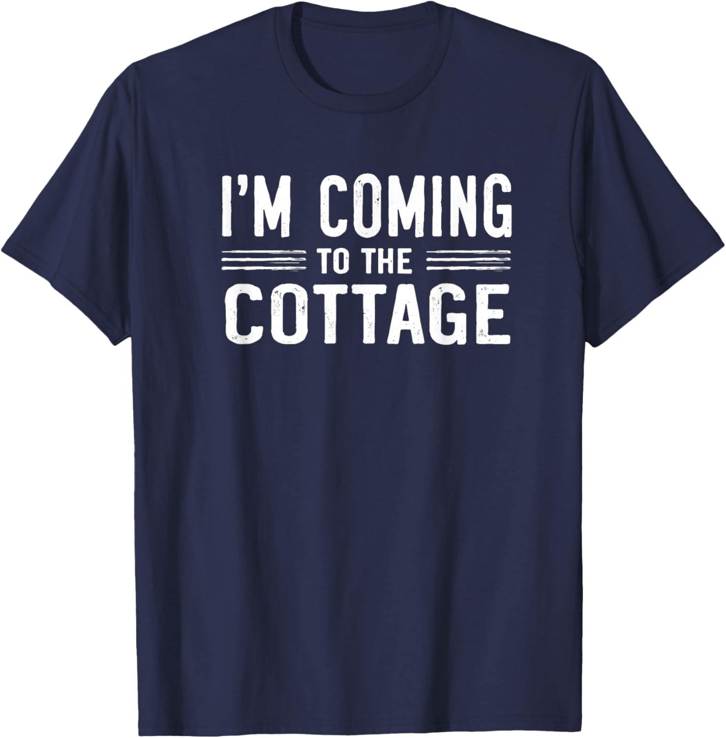 I’M Coming to The Cottage T-Shirt - T-Shirt | Navy