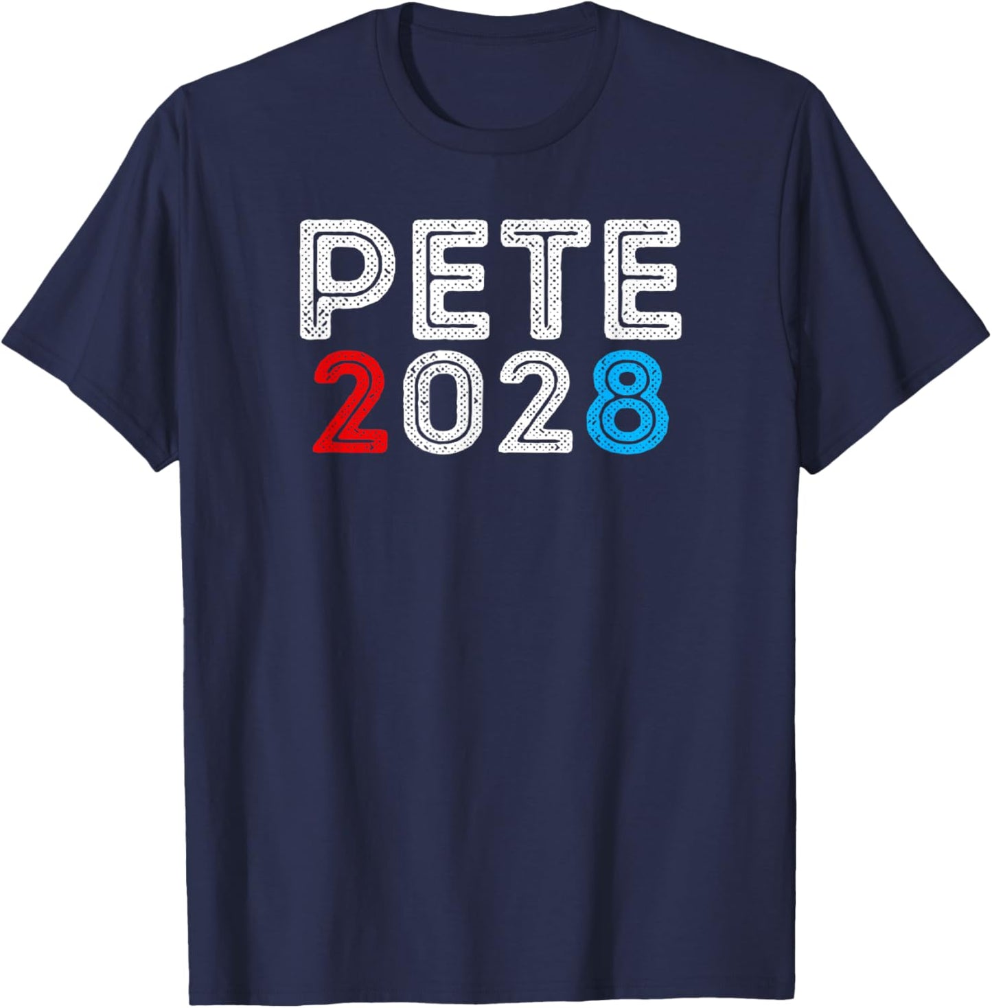 Pete 2028 Pete For President Buttigieg Vote T-Shirt - T-Shirt | Navy