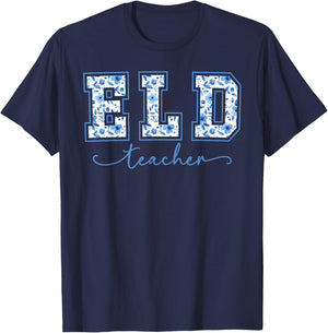 ELD Teacher Flowers English Language Development ELD Squad T-Shirt - T-Shirt | Navy