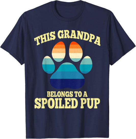 This Grandpa Belongs To A Spoiled Pup Fathers Day Dog Lover T-Shirt - T-Shirt | Navy