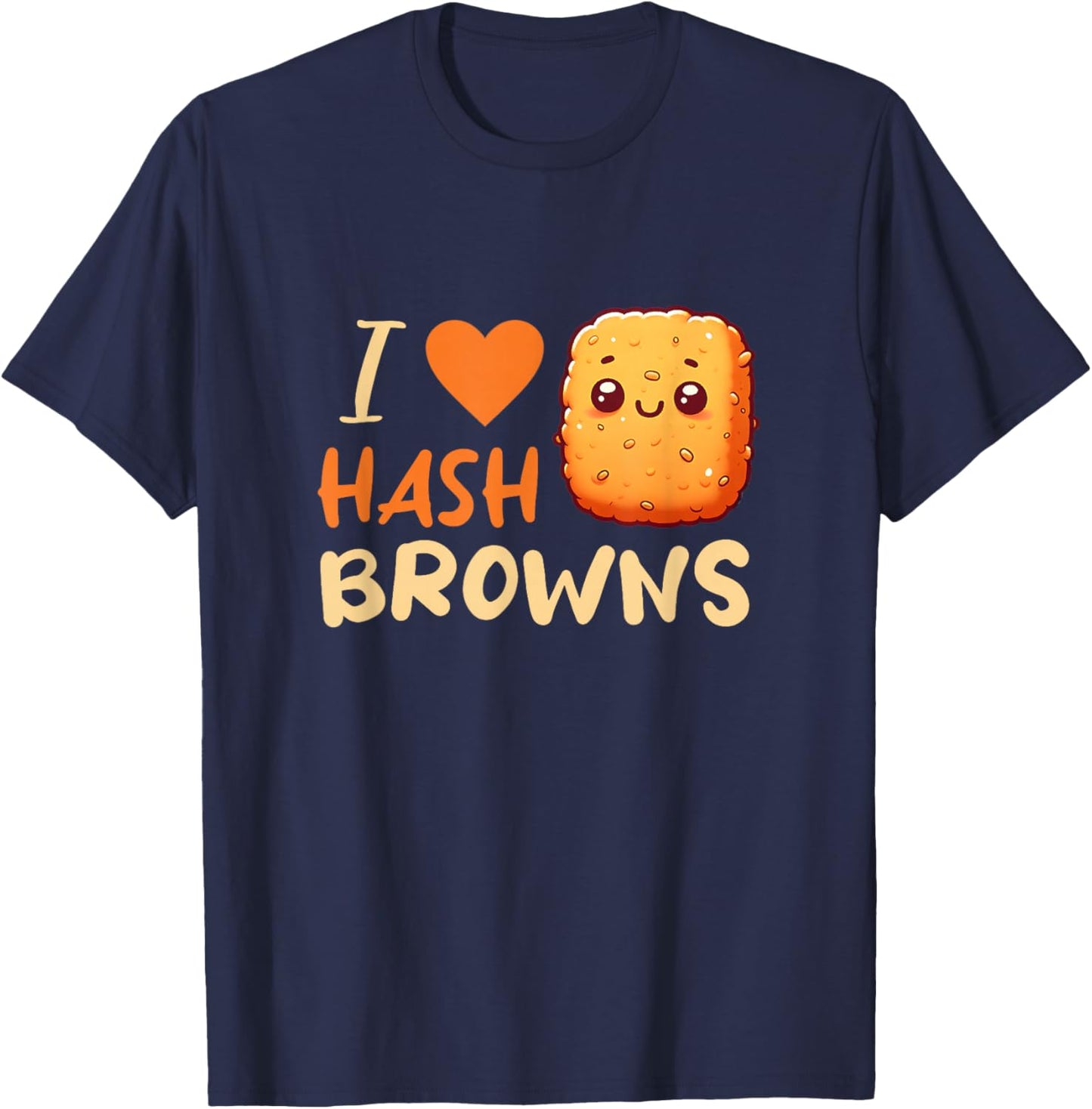I Love Hash Browns T-Shirt - T-Shirt | Navy