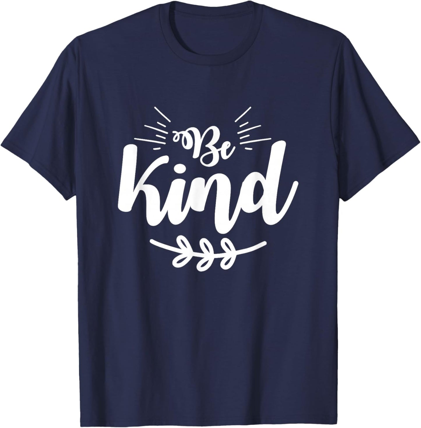 Be Kind Minimalist Love Kindness Positive T-Shirt - T-Shirt | Navy