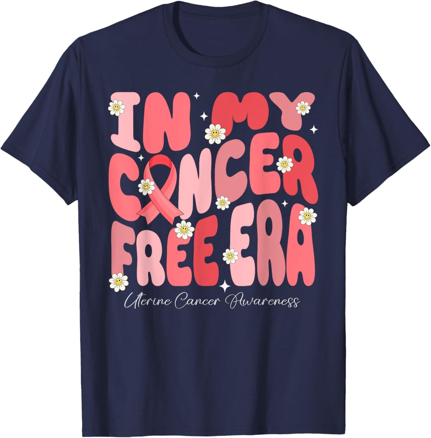 In My Cancer Free Era Uterine Cancer Warrior Groovy Flower T-Shirt - T-Shirt | Navy