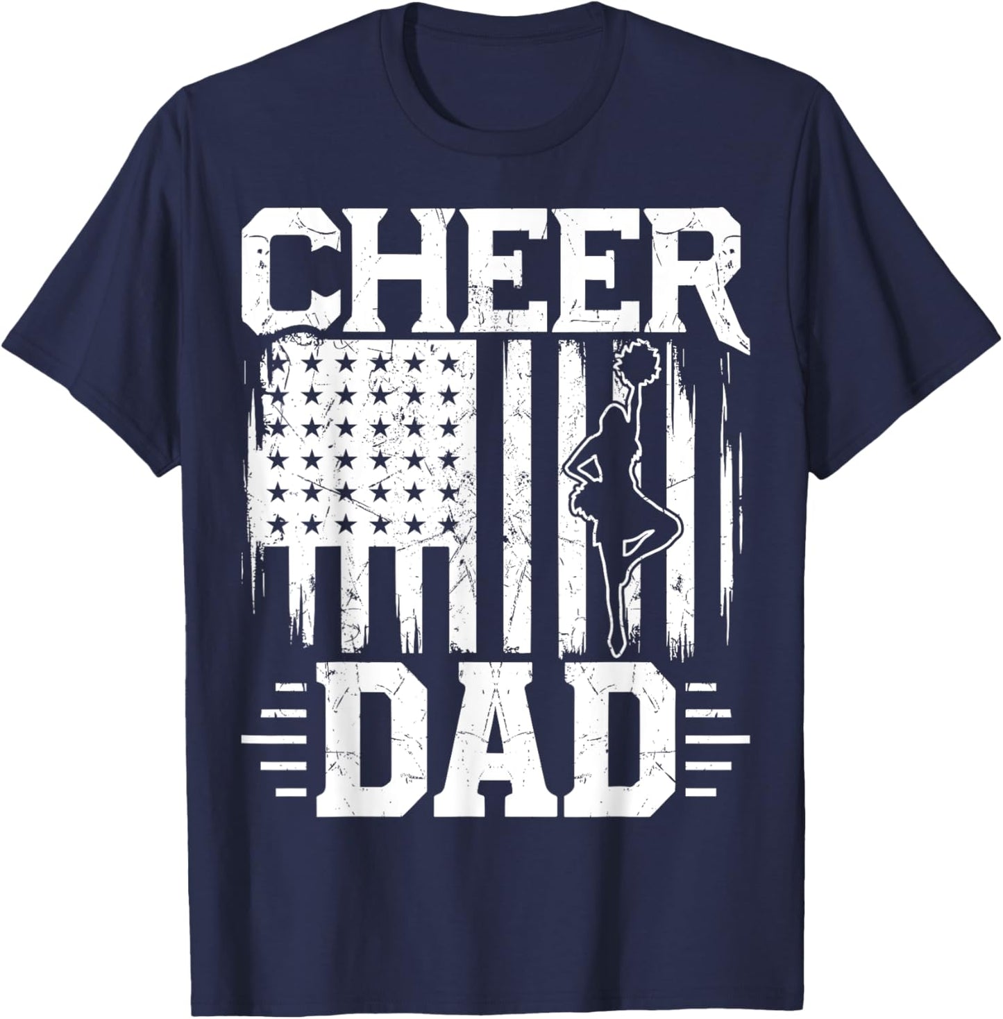 Cheer Dad - Cheerleading Dad USA Flag July 4th Cheerleader T-Shirt - T-Shirt | Navy