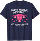 OBGYN Medical Assistant Funny OB-GYN Medical Assistant T-Shirt - T-Shirt | Navy