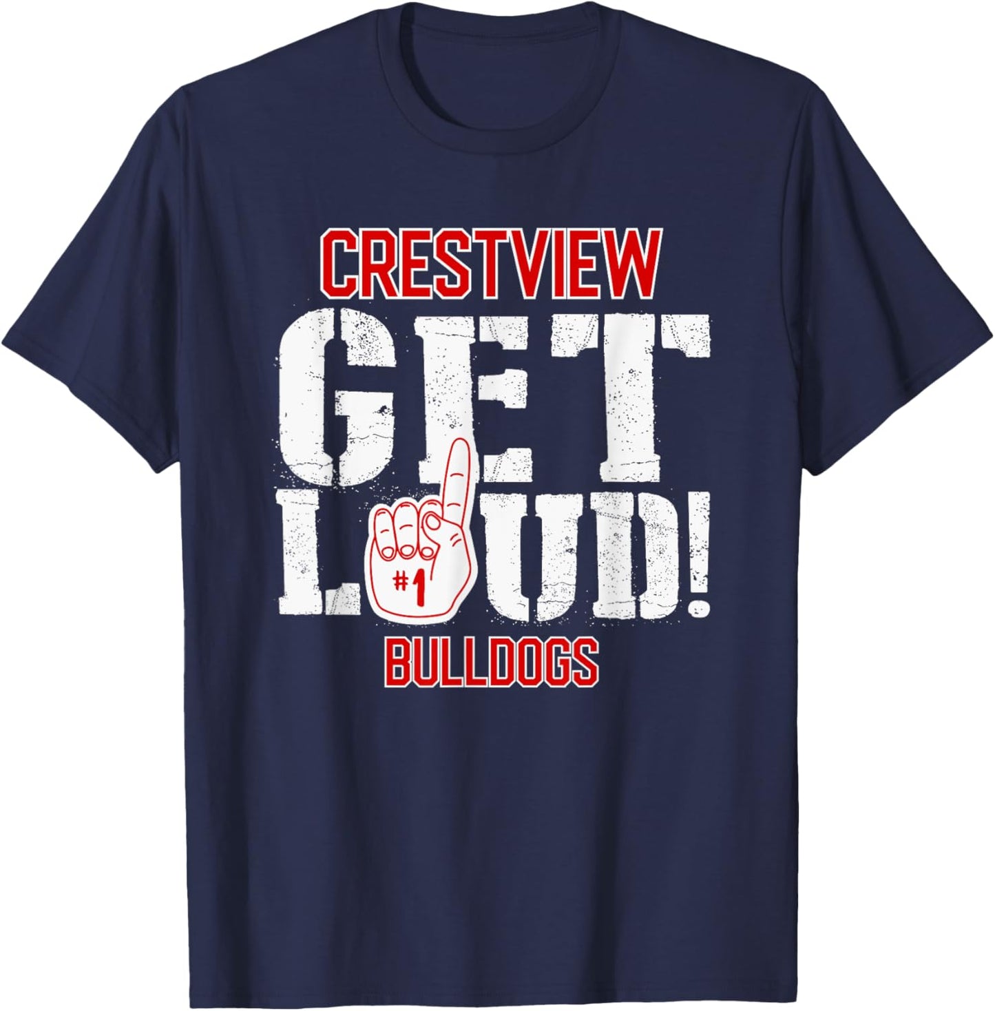 Crestview High School GET LOUD Bulldogs T-Shirt - T-Shirt | Navy