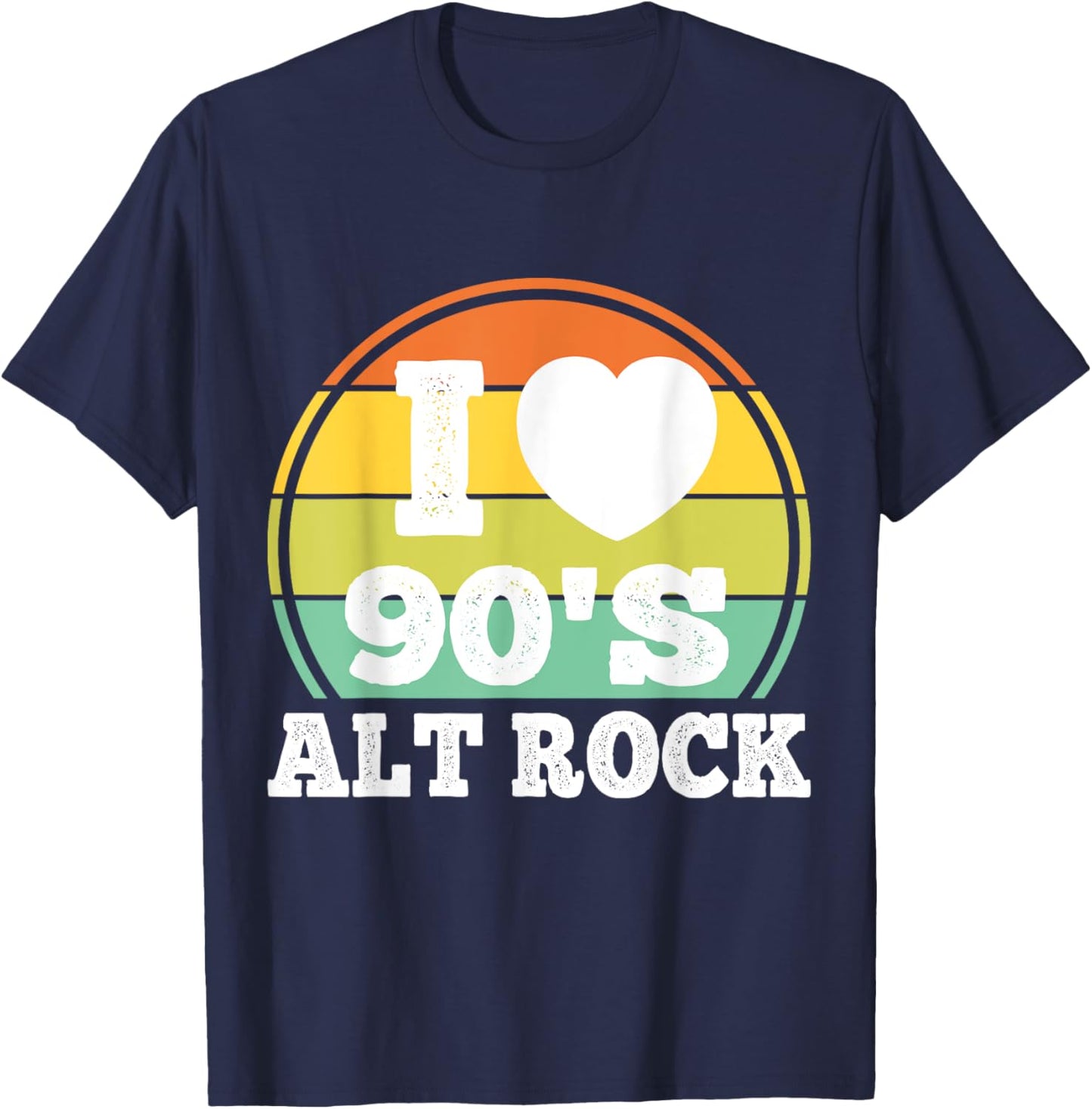 I Love 90s Alt Rock Music 90's Alternative Concert Costume T-Shirt - T-Shirt | Navy