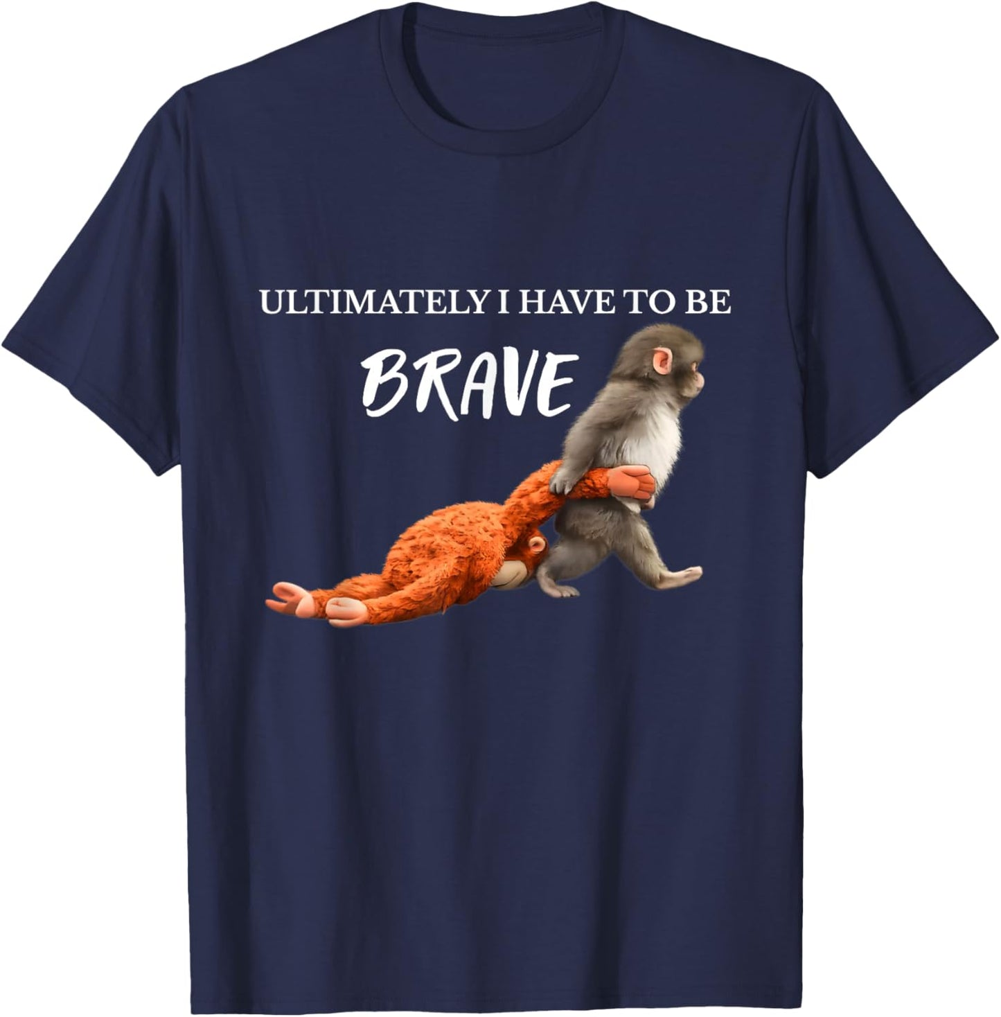 Ultimately, I Must Be Brave Baby Monkey Punch T-Shirt - T-Shirt | Navy