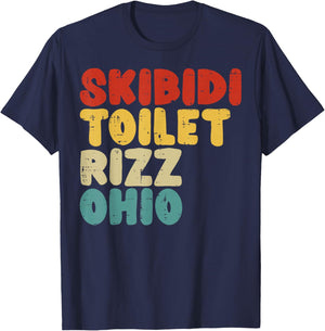 Skibidi Rizz Ohio Toilet Retro Funny Saying Men Boys Kids T-Shirt - T-Shirt | Navy