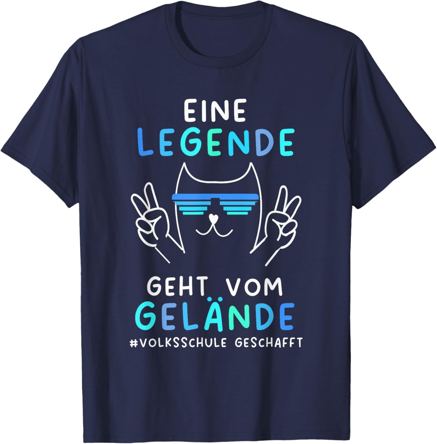 Volksschule 2026 Eine Legende Geht Vom Gelände T-Shirt - T-Shirt | Navy