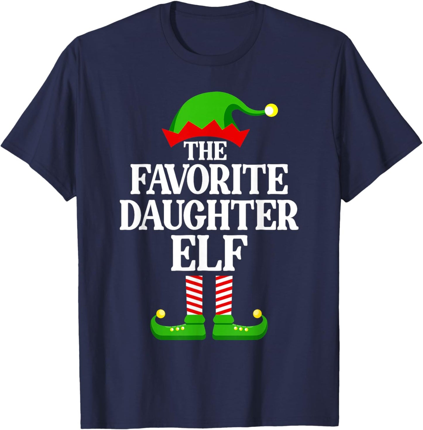 Favorite Daughter Elf Family Matching Group Funny Christmas T-Shirt - T-Shirt | Navy